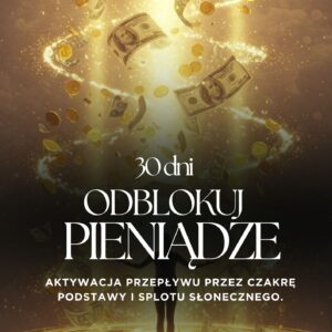 ODBLOKUJ PIENIĄDZE- PROCES